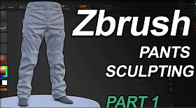 Pants Sculpting in Pixologic ZBrush