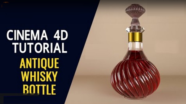Model Antique Whisky Bottle in Cinema 4D